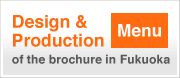 Design & Production  of the Menu